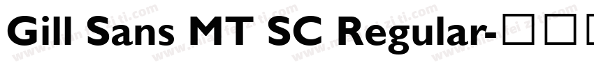 Gill Sans MT SC Regular字体转换